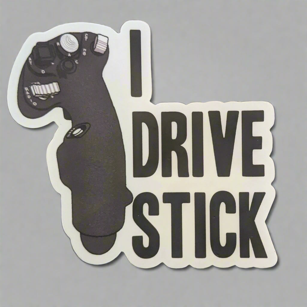 I Drive Stick