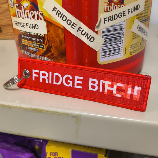 Fridge Bi*** key tag