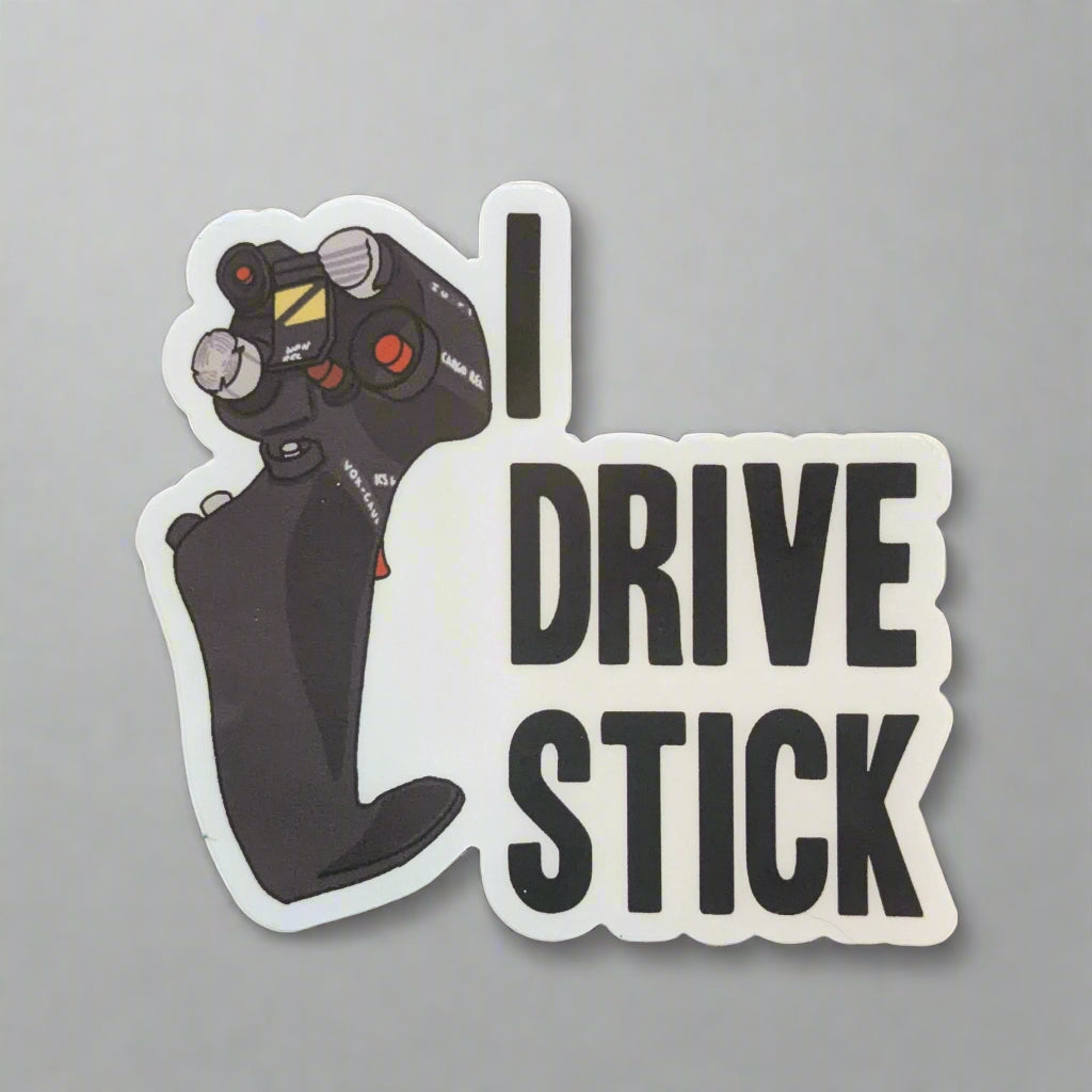 I Drive Stick