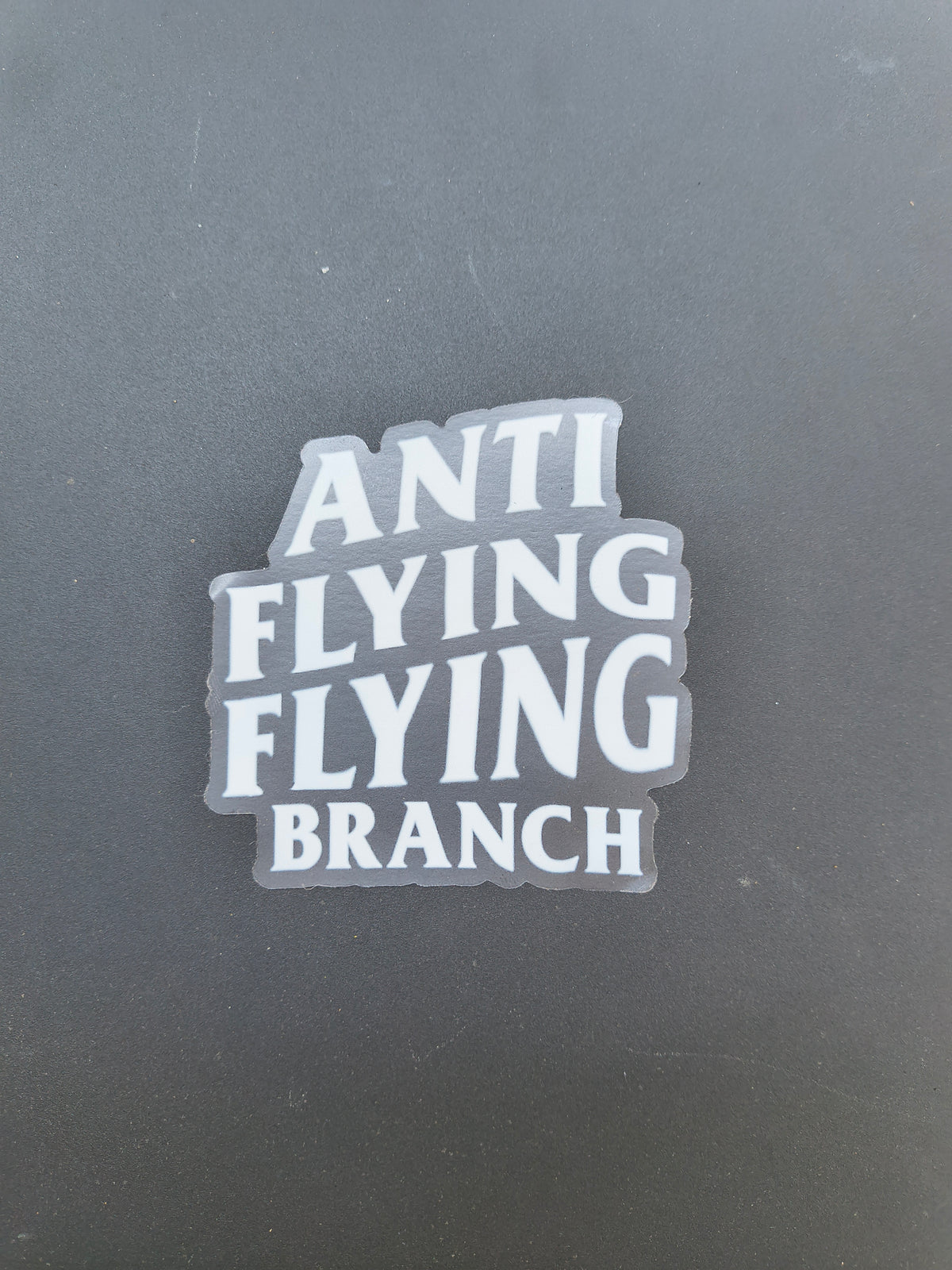 Anti-Flying Flying Branch